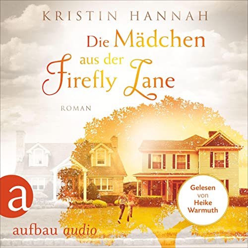 Die Mädchen aus der Firefly Lane cover art