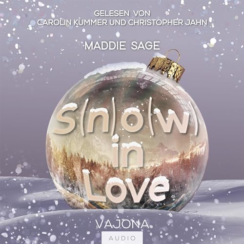 S(n)o(w) in Love (German edition) Audiobook By Maddie Sage cover art