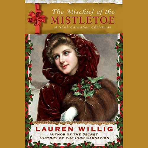 The Mischief of the Mistletoe Audiolibro Por Lauren Willig arte de portada