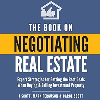 The Book on Negotiating Real Estate Audiolibro Por J Scott, Mark Ferguson, Carol Scott arte de portada