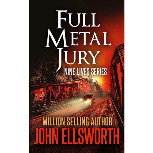 Full Metal Jury Audiobook By John Ellsworth cover art