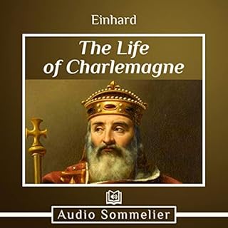 The Life of Charlemagne Audiolibro Por Einhard arte de portada