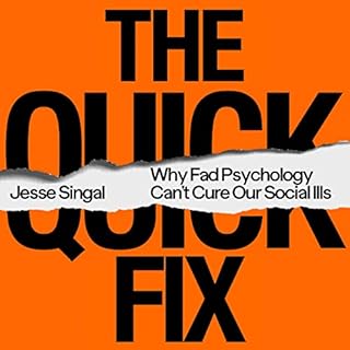 The Quick Fix Audiobook By Jesse Singal cover art