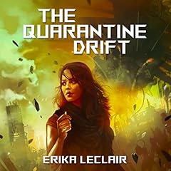 The Quarantine Drift cover art