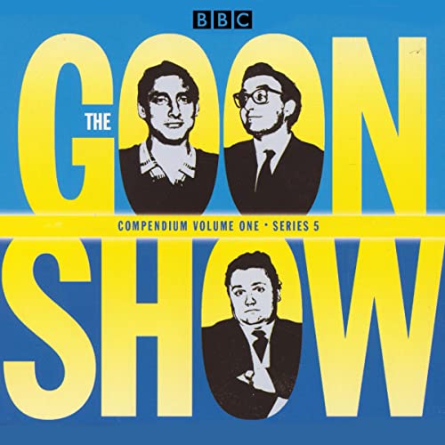 The Goon Show Compendium Volume One: Series 5, Part 1 cover art