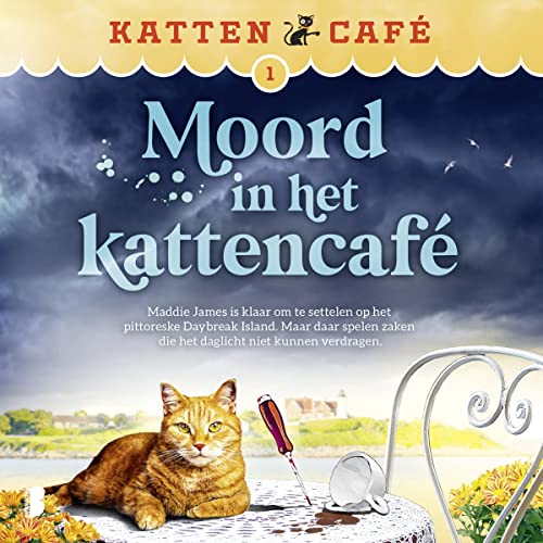 Moord in het kattencafé - Maddie James is klaar om te settelen op het pittoreske Daybreak Island. Maar daar spelen zak