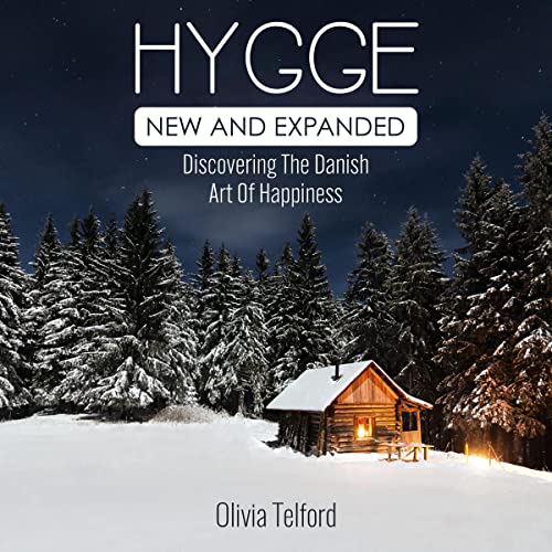 Hygge, New and Expanded Audiobook By Olivia Telford cover art