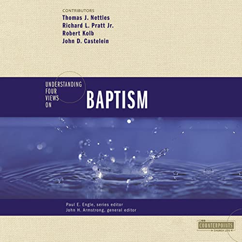 Page de couverture de Understanding Four Views on Baptism