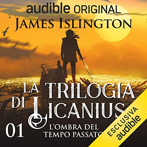 L'ombra del tempo passato Audiolibro Por James Islington arte de portada