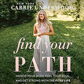 Find Your Path Audiobook By Carrie Underwood cover art