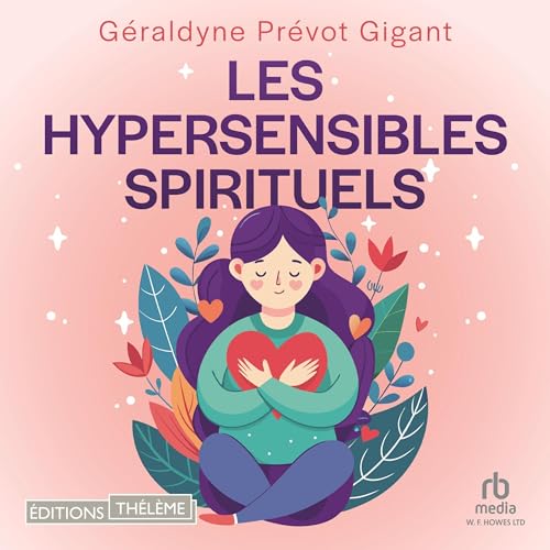 Les hypersensibles spirituels [The Spiritually Hypersensitive] cover art