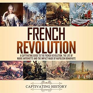 French Revolution Audiolibro Por Captivating History arte de portada