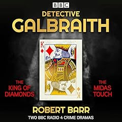 Detective Galbraith: The King of Diamonds & The Midas Touch cover art