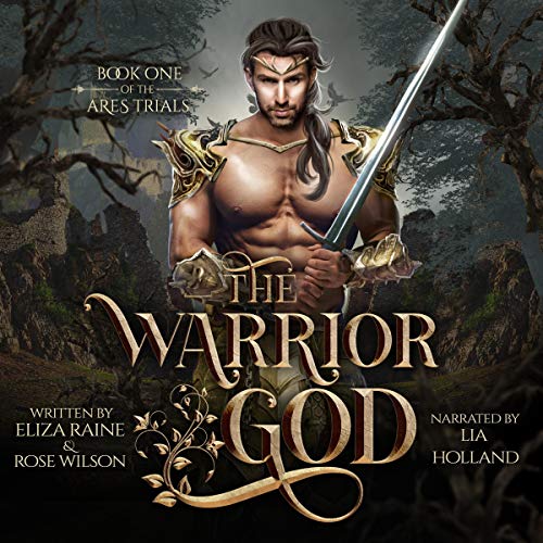 The Warrior God: A Fated Mates Fantasy Romance cover art