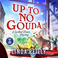 Up to No Gouda Audiolibro Por Linda Reilly arte de portada