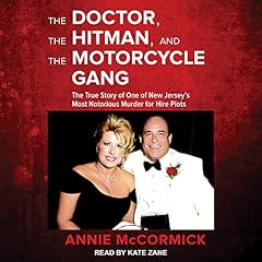 The Doctor, the Hitman, and the Motorcycle Gang cover art