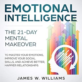 Emotional Intelligence Audiobook By James W. Williams cover art