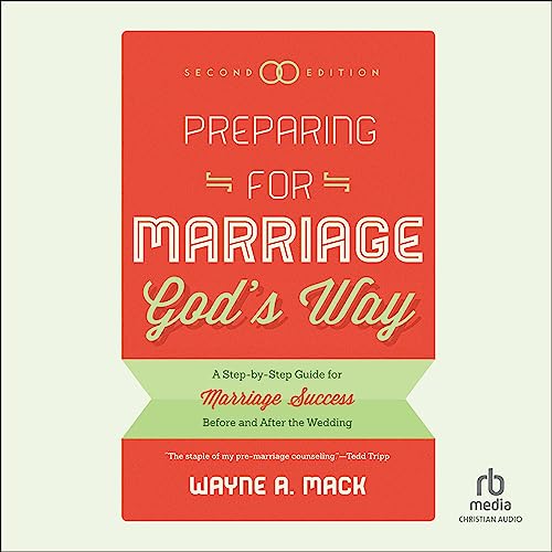 Preparing for Marriage God's Way (Second Edition) cover art