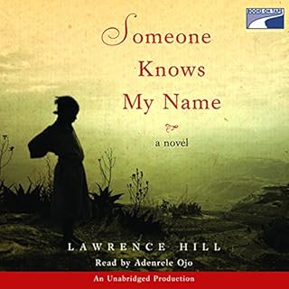 Someone Knows My Name Audiobook By Lawrence Hill cover art