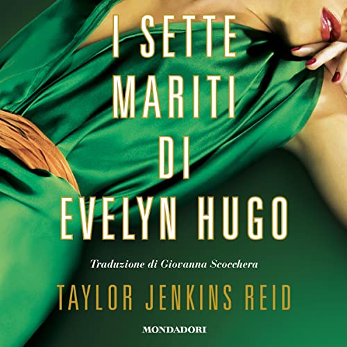 Page de couverture de I sette mariti di Evelyn Hugo