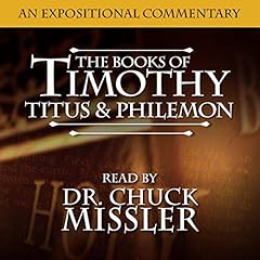 The Books of Timothy, Titus & Philemon: A Commentary cover art