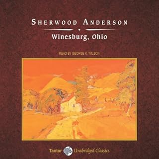 Winesburg, Ohio Audiobook By Sherwood Anderson cover art