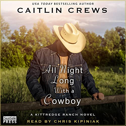 All Night Long with a Cowboy Audiolibro Por Caitlin Crews arte de portada