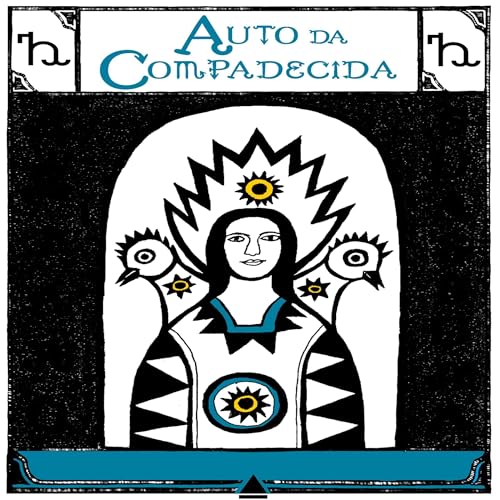 Auto da compadecida Audiobook By Ariano Suassuna cover art