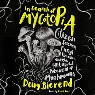 In Search of Mycotopia Audiolibro Por Doug Bierend arte de portada