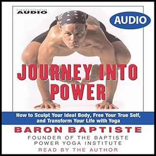 Journey Into Power Audiobook By Baron Baptiste cover art