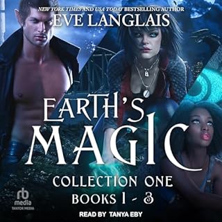 Earth's Magic Collection One Audiobook By Eve Langlais cover art