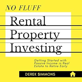 No Fluff Rental Property Investing Audiobook By Derek Simmons cover art