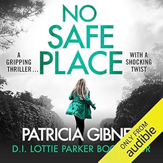 No Safe Place Audiobook By Patricia Gibney cover art