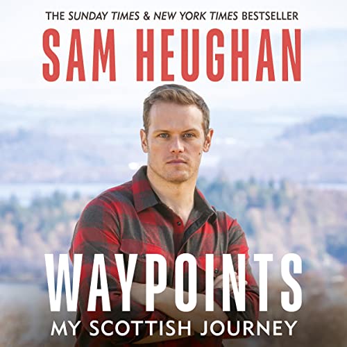 Waypoints Audiobook By Sam Heughan cover art