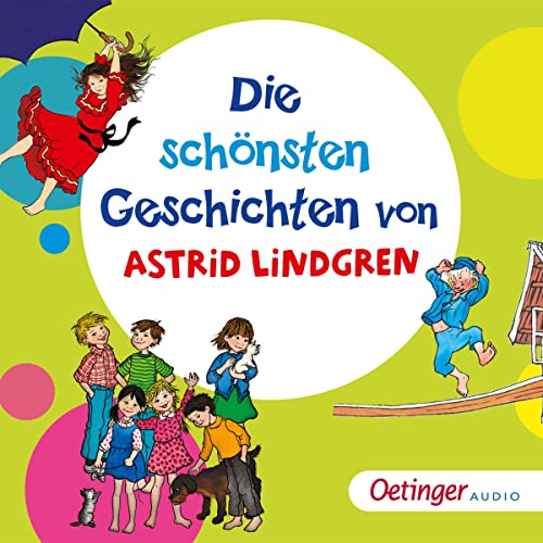 Die schönsten Geschichten von Astrid Lindgren cover art