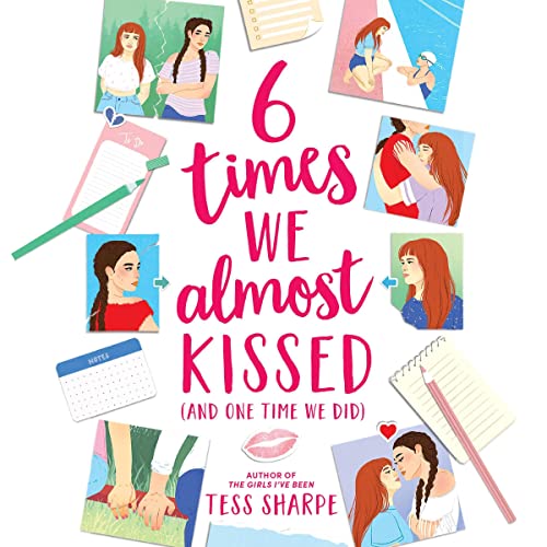 6 Times We Almost Kissed (and One Time We Did) cover art