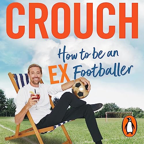 Page de couverture de How to Be an Ex-Footballer