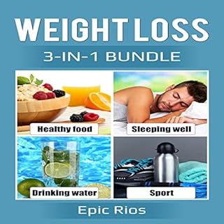 Weight Loss: 3 Book Bundle - Intermittent Fasting + Strength Training + BodyBuilding Audiobook By Epic Rios cover art