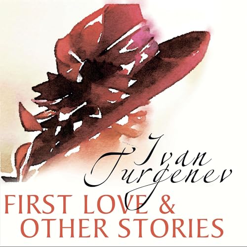 First Love and Other Stories cover art