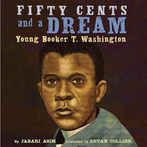 Fifty Cents and a Dream Audiobook By Jabari Asim, Bryan Collier - cover illustrator cover art