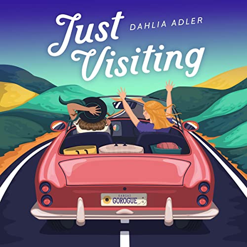 Just Visiting Audiolibro Por Dahlia Adler arte de portada