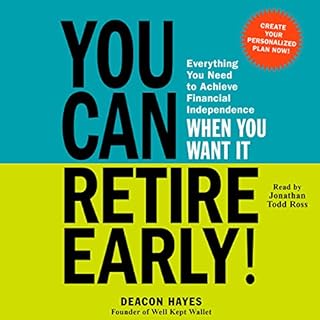 You Can Retire Early! Audiobook By Deacon Hayes cover art