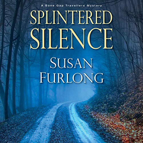 Splintered Silence Audiobook By Susan Furlong cover art