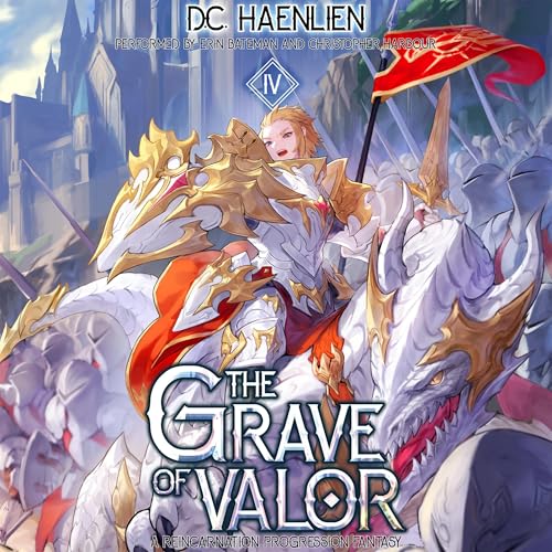 The Grave of Valor Audiolibro Por D.C. Haenlin arte de portada