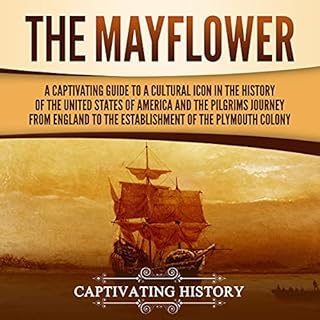 The Mayflower Audiolibro Por Captivating History arte de portada