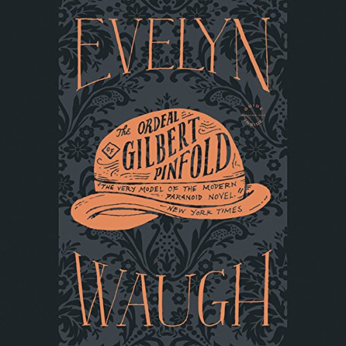 Ordeal of Gilbert Pinfold Audiolibro Por Evelyn Waugh arte de portada