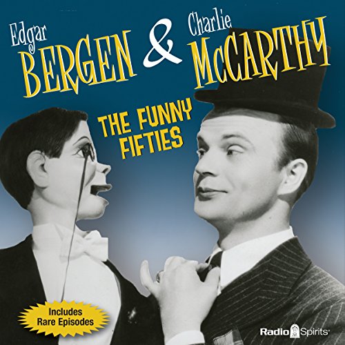 Bergen & McCarthy: The Funny Fifties cover art