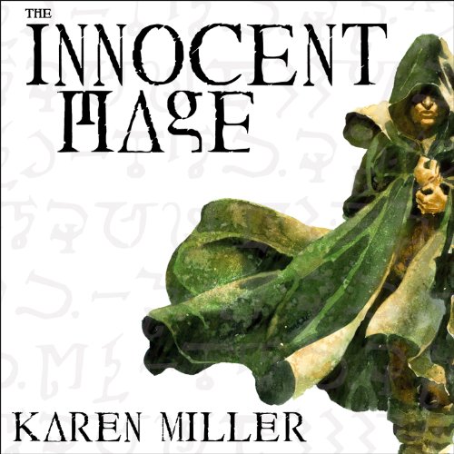 The Innocent Mage Audiobook By Karen Miller cover art