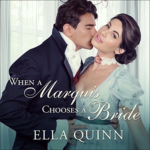 When a Marquis Chooses a Bride cover art