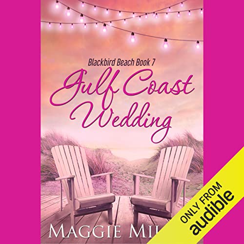 Gulf Coast Wedding Audiolibro Por Maggie Miller arte de portada